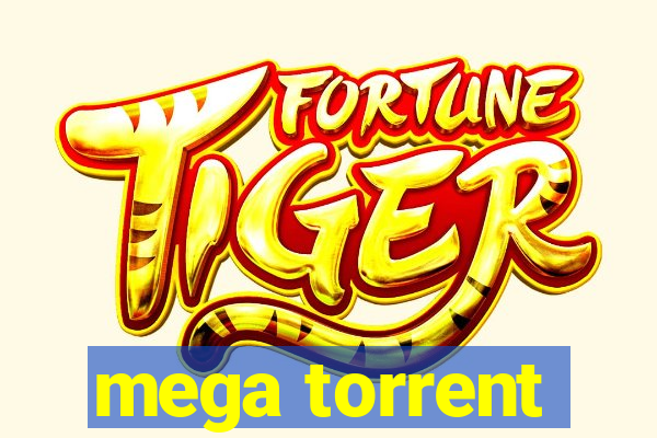 mega torrent